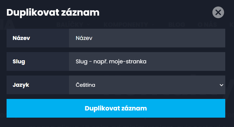 Duplikace záznamu